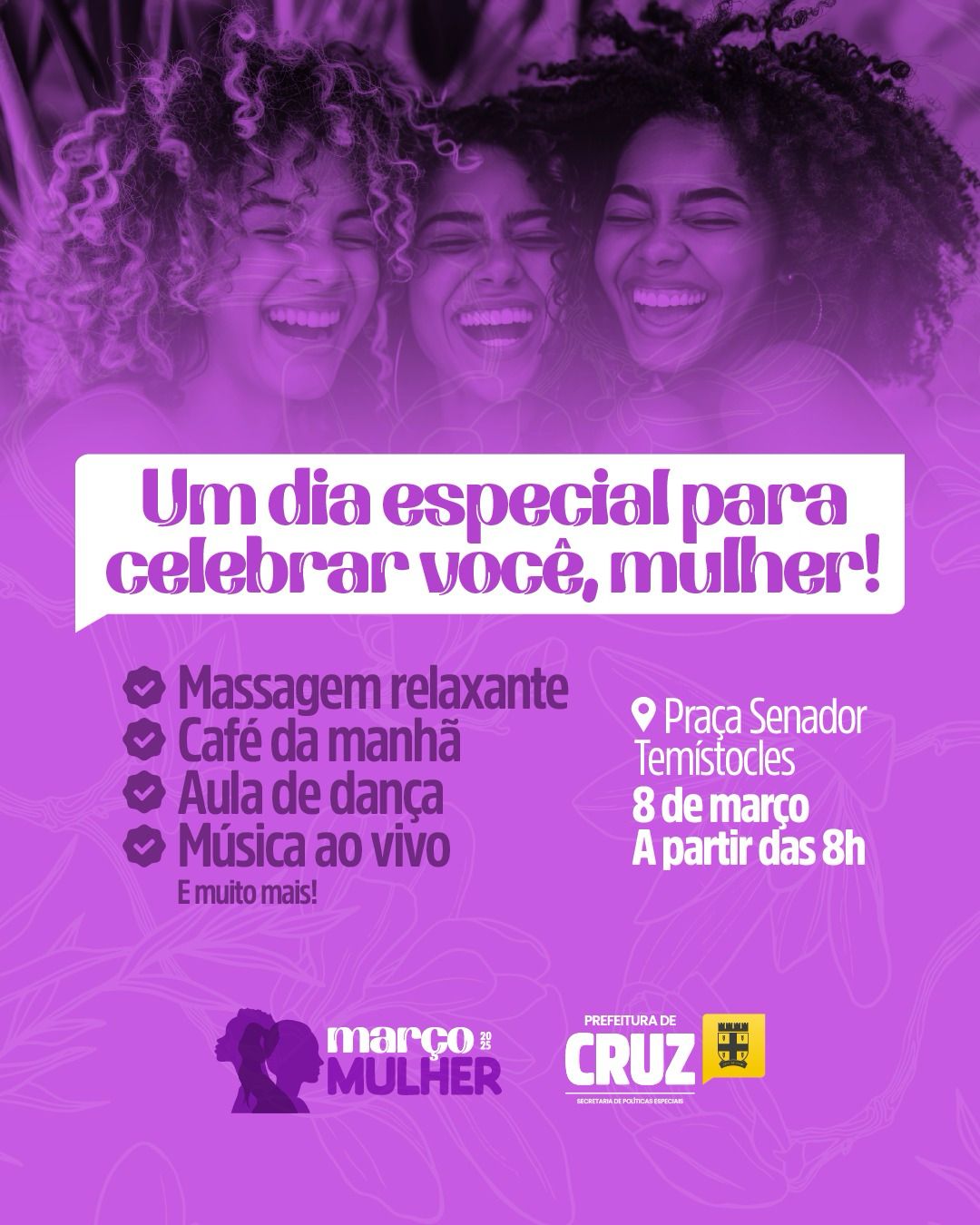 Imagem JPG, Março Mulher: Prefeitura de Cruz promove evento especial em homenagem ao Dia Internacional da Mulher